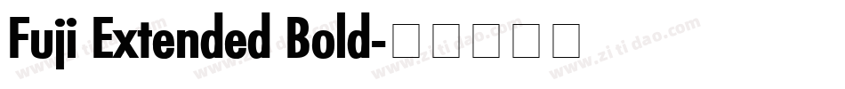 Fuji Extended Bold字体转换